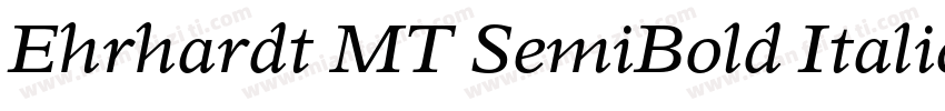 Ehrhardt MT SemiBold Italic字体转换